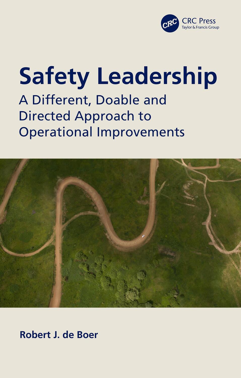 Cover: 9780367652753 | Safety Leadership | Robert J. de Boer | Taschenbuch | Englisch | 2021