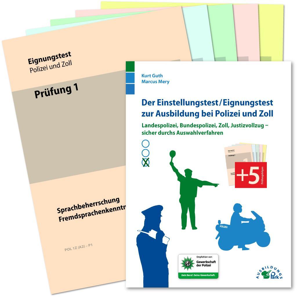 Cover: 9783956240409 | Der Einstellungstest / Eignungstest zur Ausbildung bei Polizei und...