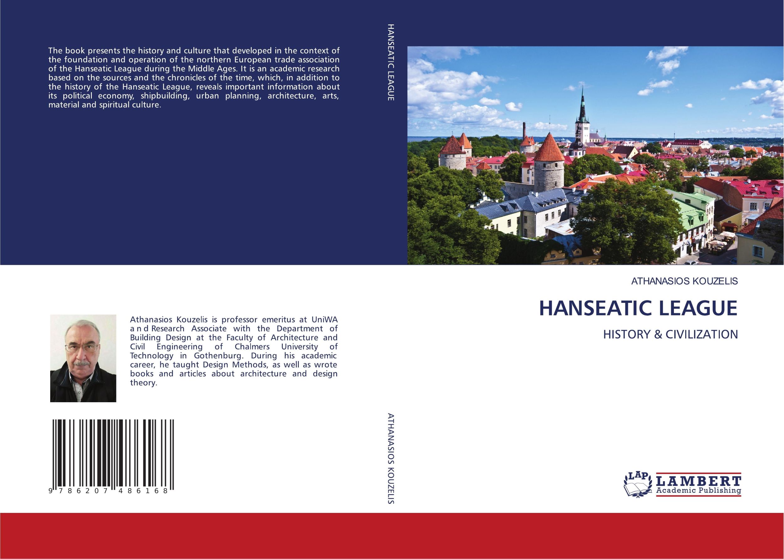 Cover: 9786207486168 | HANSEATIC LEAGUE | HISTORY &amp; CIVILIZATION | Athanasios Kouzelis | Buch