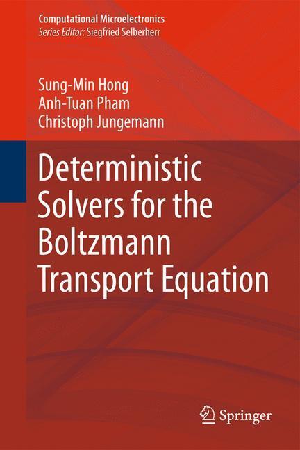 Cover: 9783709107775 | Deterministic Solvers for the Boltzmann Transport Equation | Buch