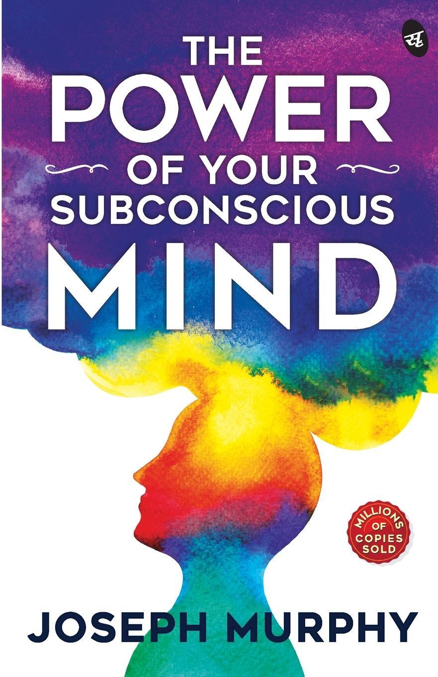 Cover: 9788194790839 | The Power of Your Subconscious Mind | Joseph Murphy | Taschenbuch