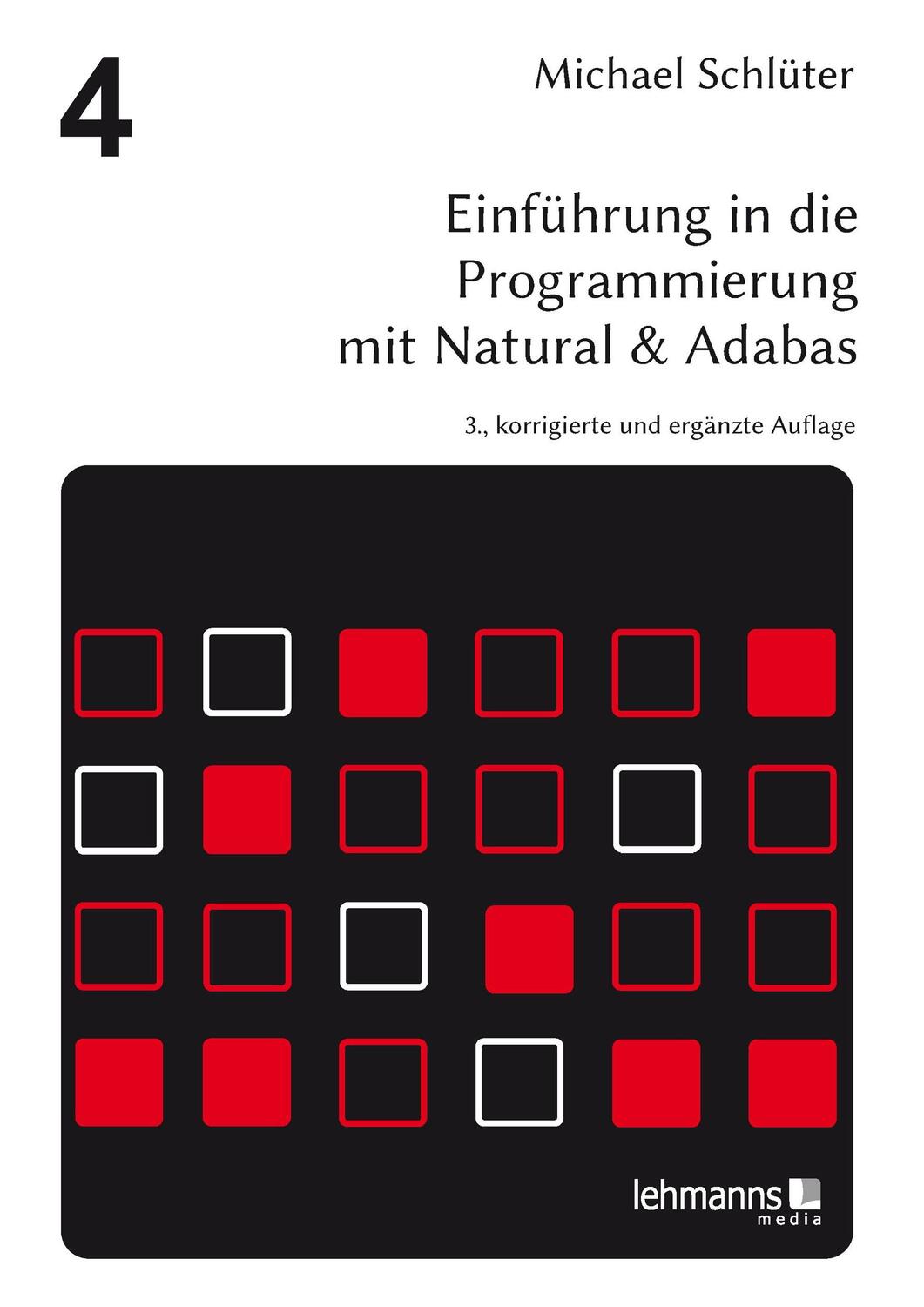 Cover: 9783865419941 | Einführung in die Programmierung mit Natural &amp; Adabas | Schlüter