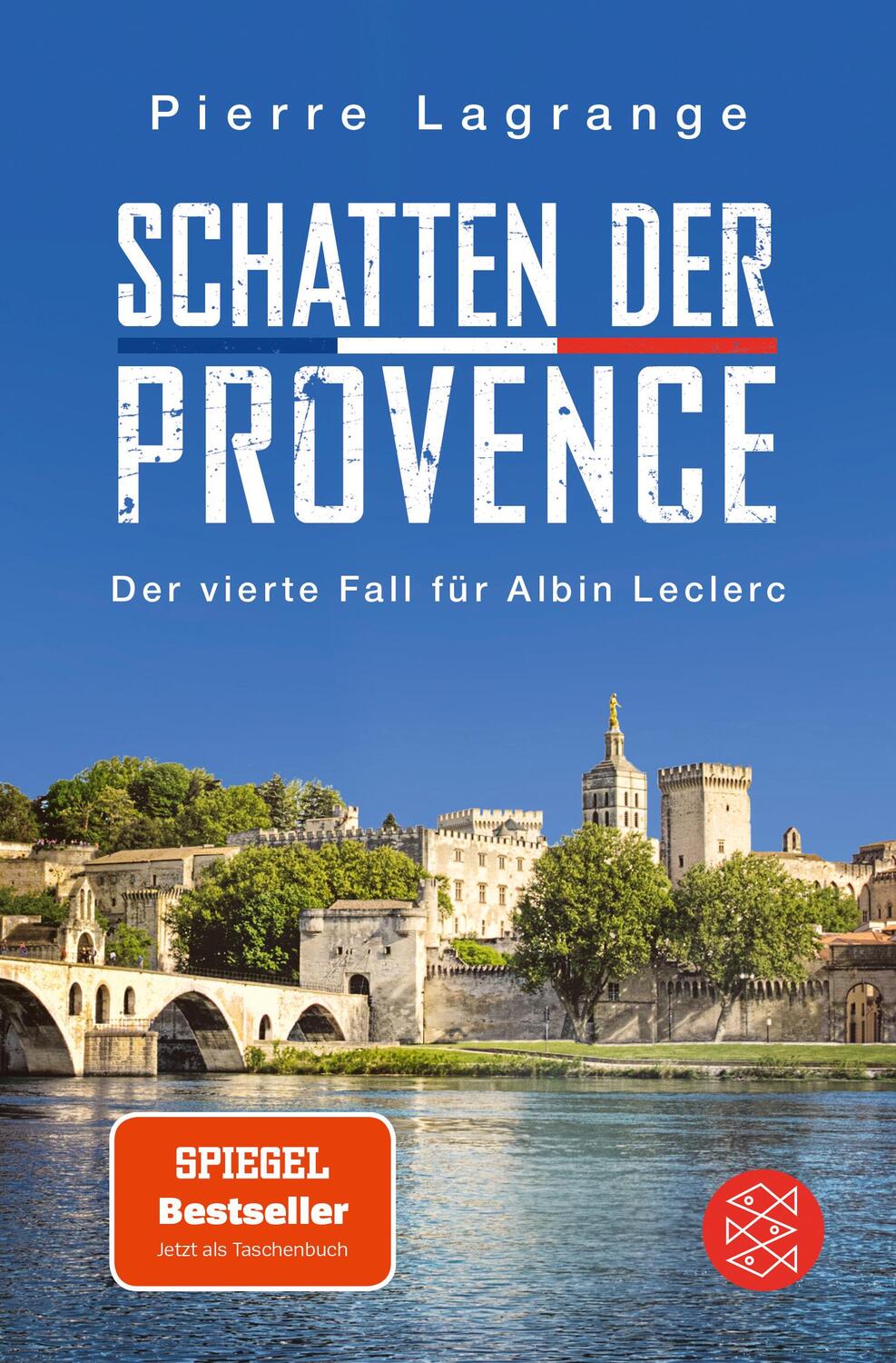 Cover: 9783596704019 | Schatten der Provence | Ein neuer Fall für Albin Leclerc | Lagrange