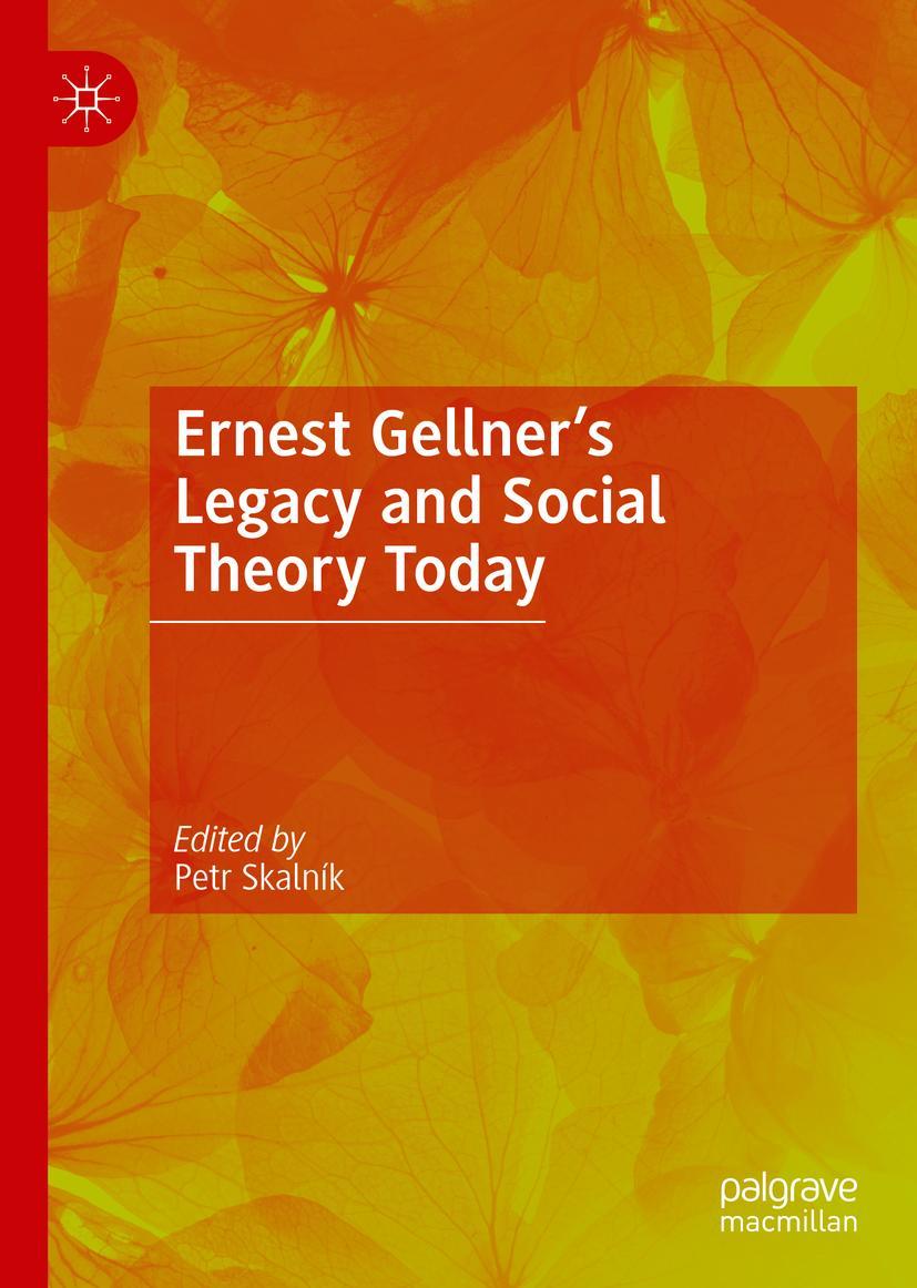 Cover: 9783031068041 | Ernest Gellner¿s Legacy and Social Theory Today | Petr Skalník | Buch