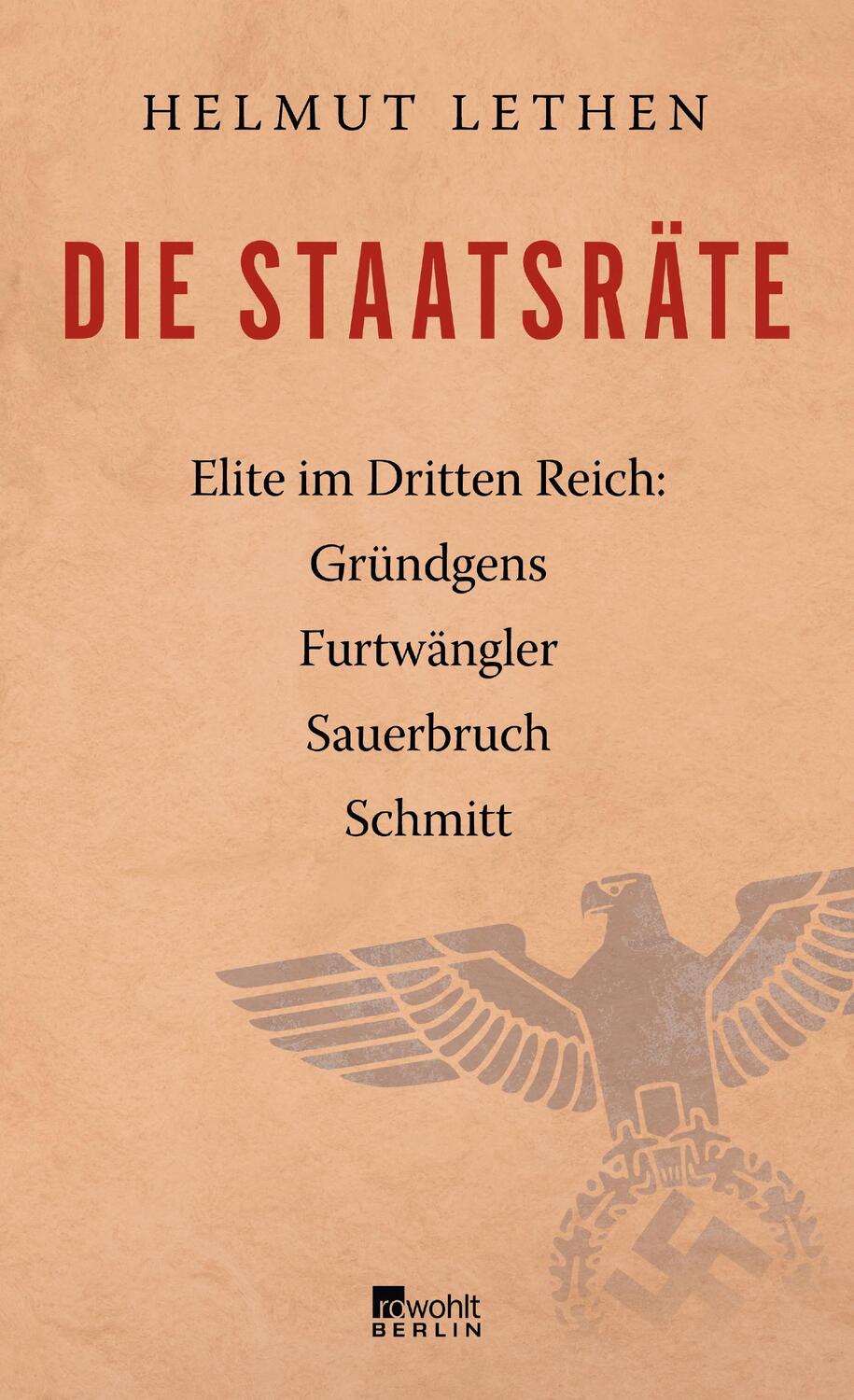 Cover: 9783871347979 | Die Staatsräte | Helmut Lethen | Buch | Deutsch | 2018