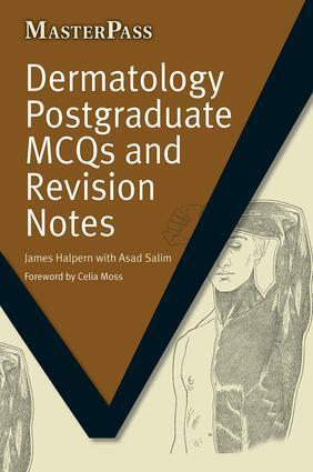Cover: 9781846194405 | Dermatology Postgraduate MCQs and Revision Notes | James Halpern