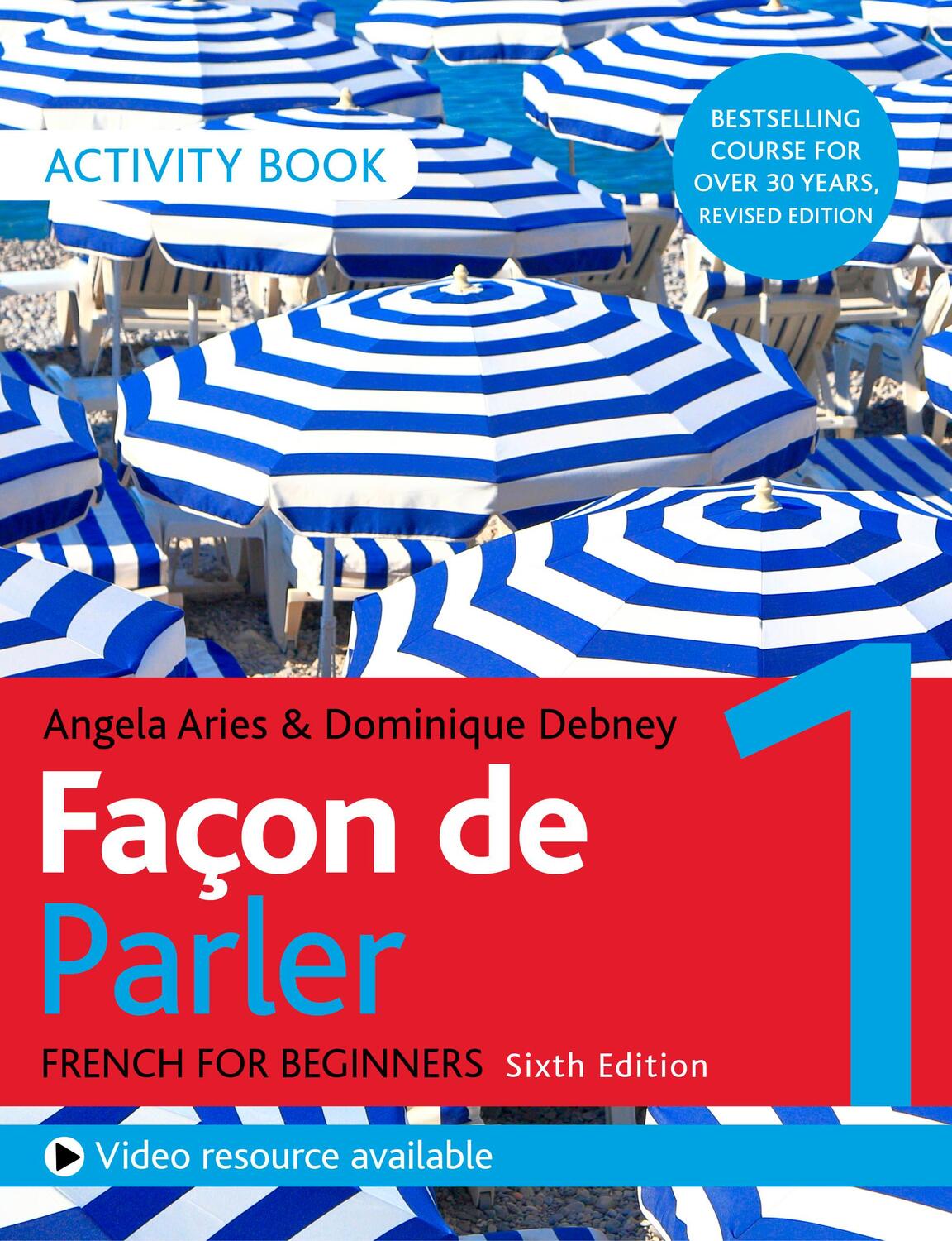 Cover: 9781529374216 | Facon de Parler 1 French Beginner's course 6th edition | Activity book