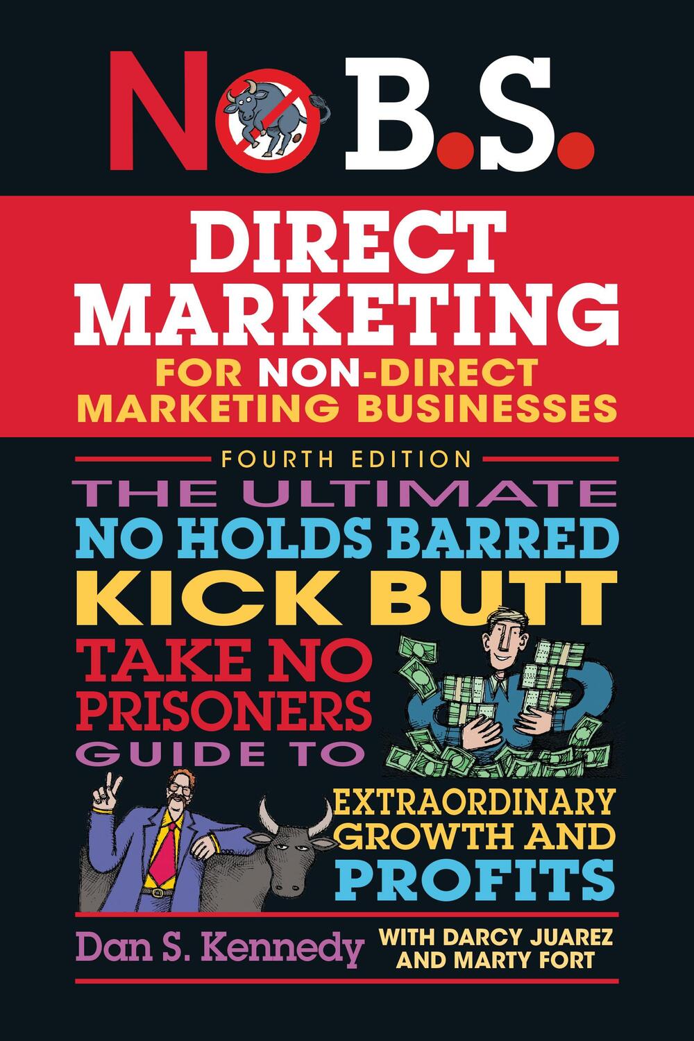 Cover: 9781642011685 | No B.S. Direct Marketing | Dan S. Kennedy | Taschenbuch | Englisch
