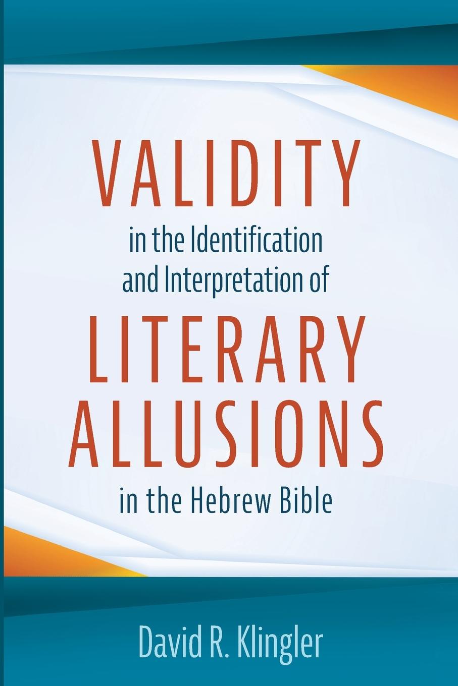 Cover: 9781666724523 | Validity in the Identification and Interpretation of Literary...