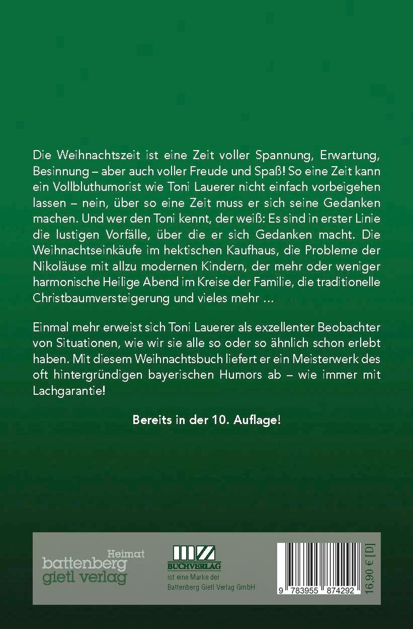 Rückseite: 9783955874292 | Endlich wieder gschafft | Weihnachtsgeschichten von Toni Lauerer