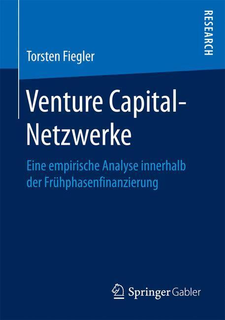 Cover: 9783658151874 | Venture Capital-Netzwerke | Torsten Fiegler | Taschenbuch | Paperback