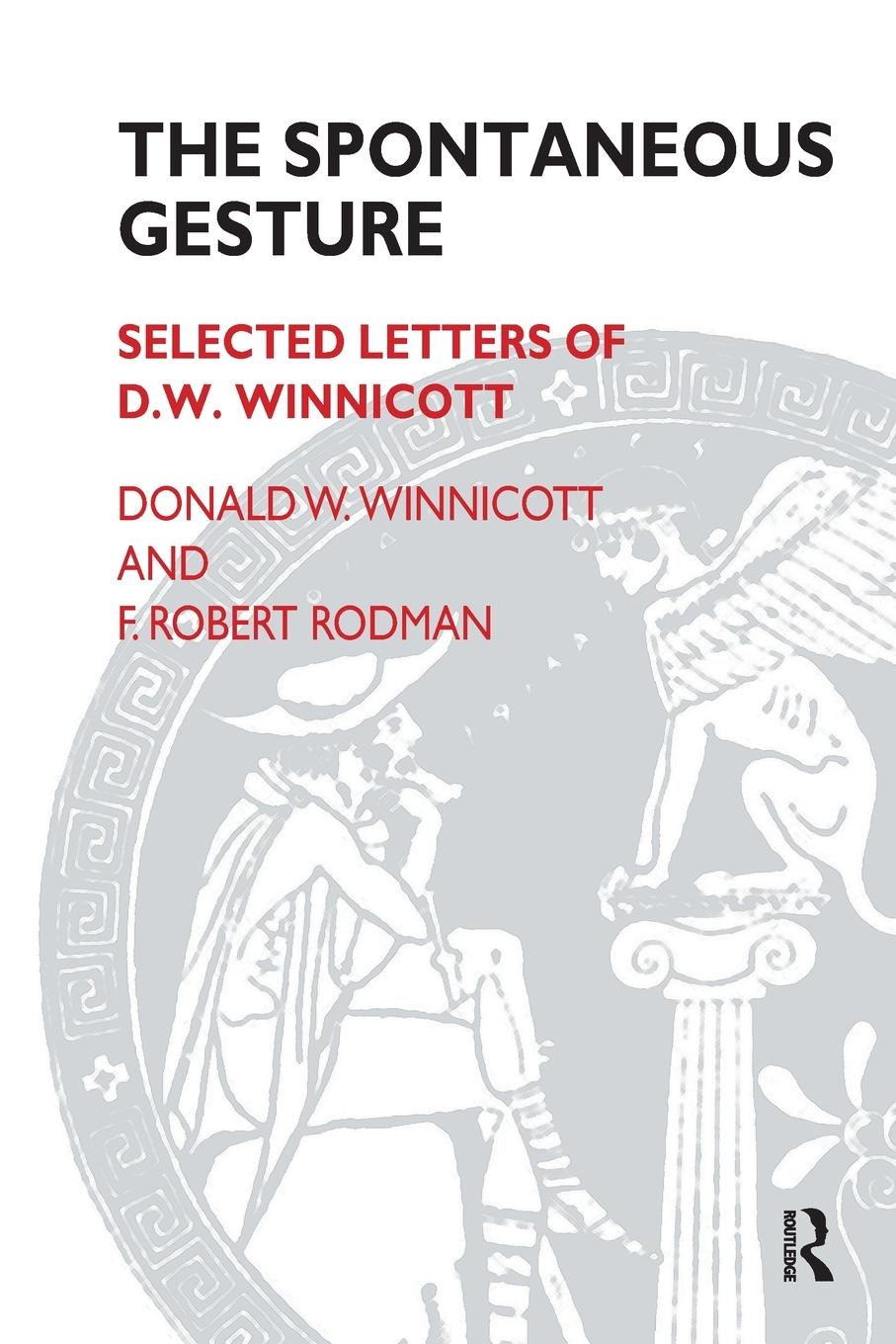 Cover: 9781855752344 | The Spontaneous Gesture | Selected Letters of D.W. Winnicott | Buch