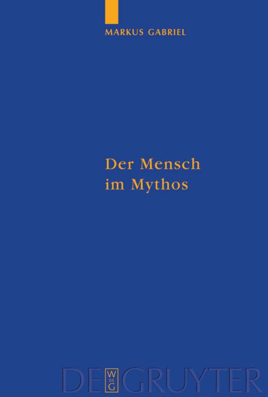 Cover: 9783110190366 | Der Mensch im Mythos | Markus Gabriel | Buch | X | Deutsch | 2006