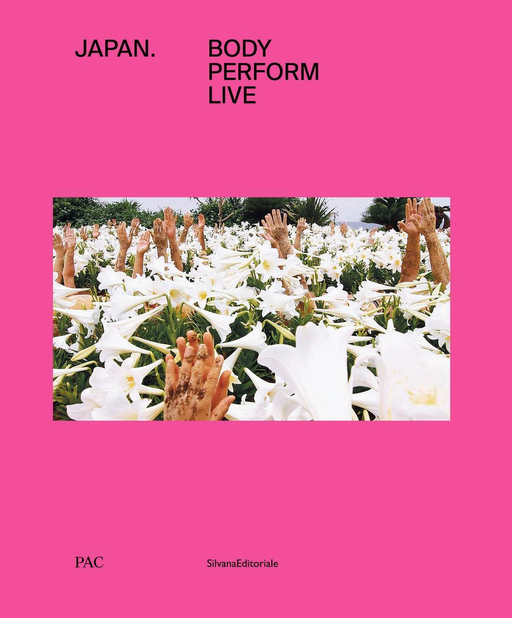 Cover: 9788836653751 | Japan | Body, Perform, Live | Diego Sileo (u. a.) | Buch | Gebunden