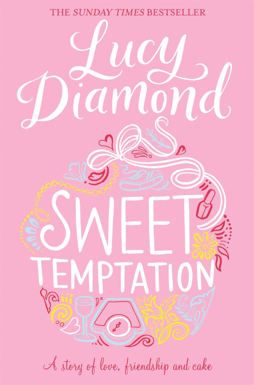 Cover: 9781509811137 | Sweet Temptation | Lucy Diamond | Taschenbuch | Englisch | 2016