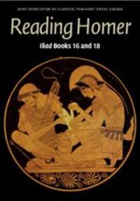 Cover: 9780521170888 | Reading Homer | Iliad Books 16 and 18 | Course | Taschenbuch | 2022
