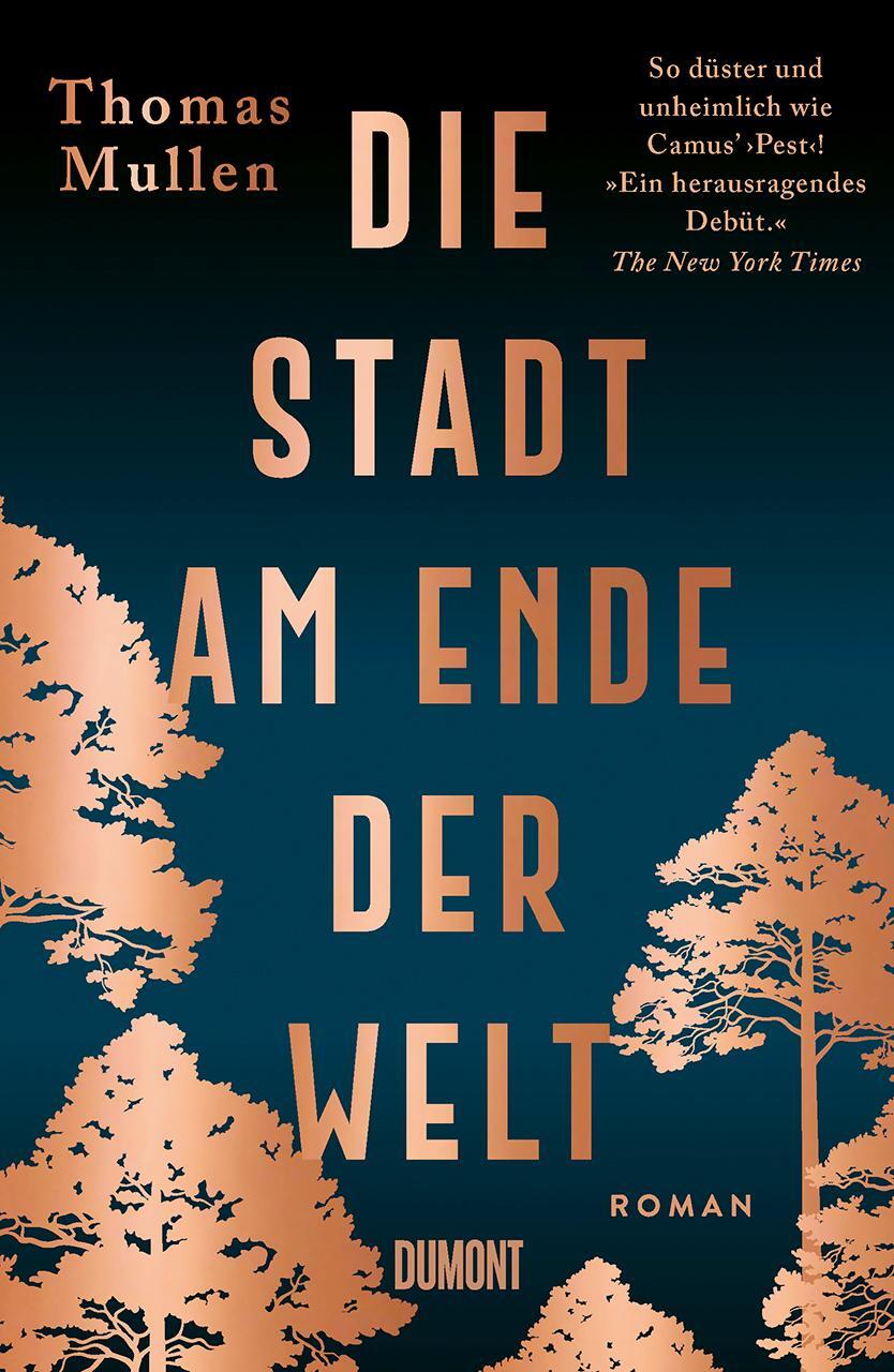 Cover: 9783832181512 | Die Stadt am Ende der Welt | Roman | Thomas Mullen | Taschenbuch