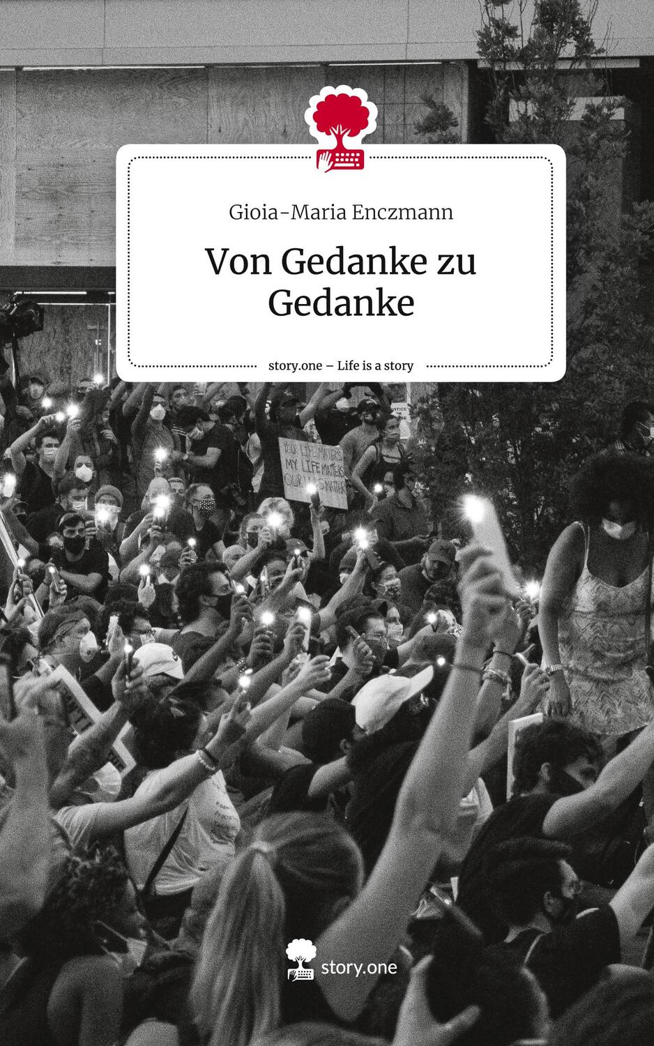 Cover: 9783711503206 | Von Gedanke zu Gedanke. Life is a Story - story.one | Enczmann | Buch