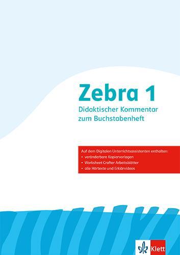 Cover: 9783122710286 | Zebra 1. Didaktischer Kommentar zum Buchstabenheft Klasse 1 | Buch