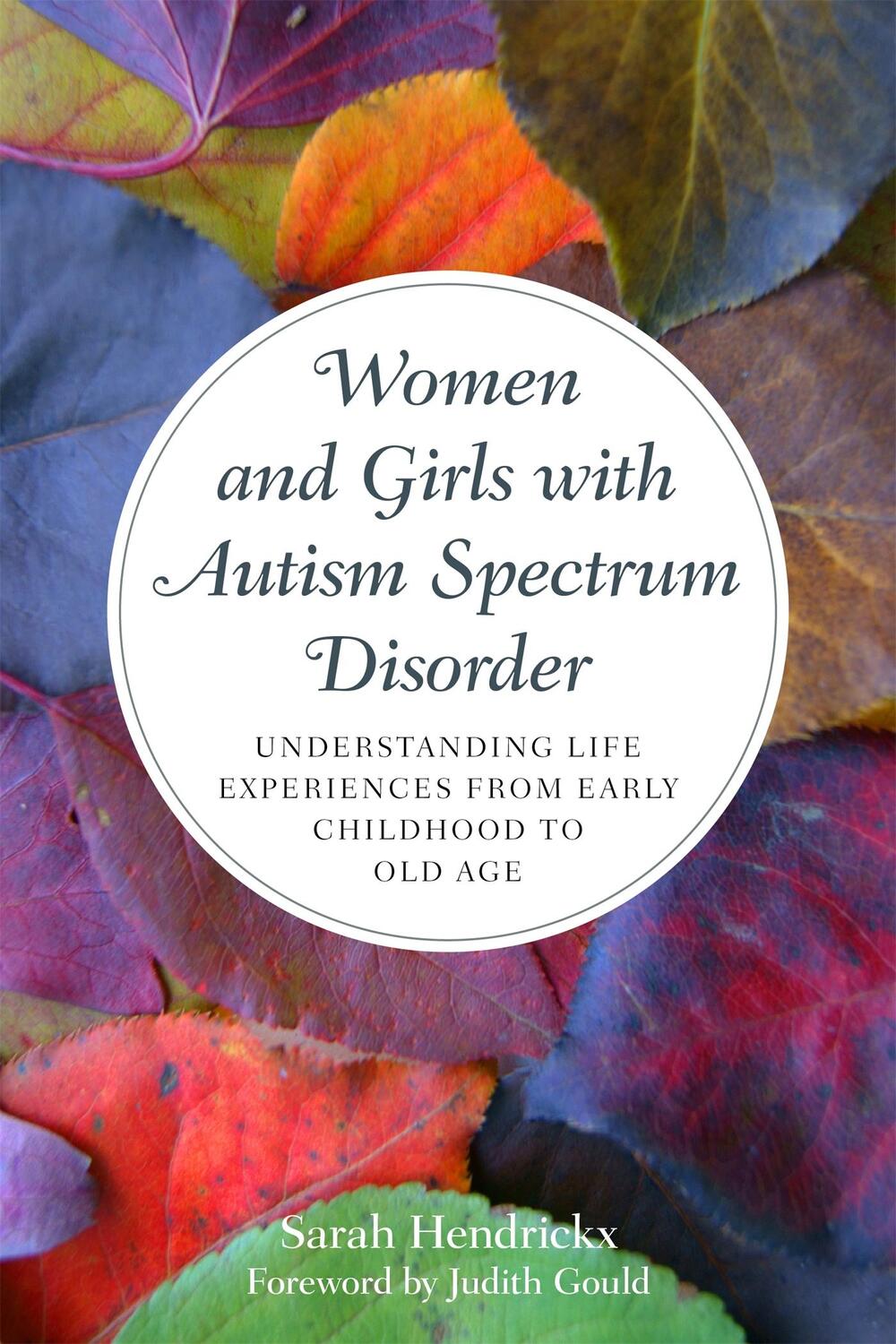 Cover: 9781849055475 | Women and Girls with Autism Spectrum Disorder | Sarah Hendrickx | Buch