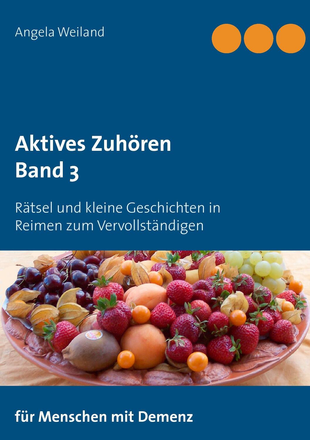 Cover: 9783741263279 | Aktives Zuhören | Angela Weiland | Taschenbuch | 2016