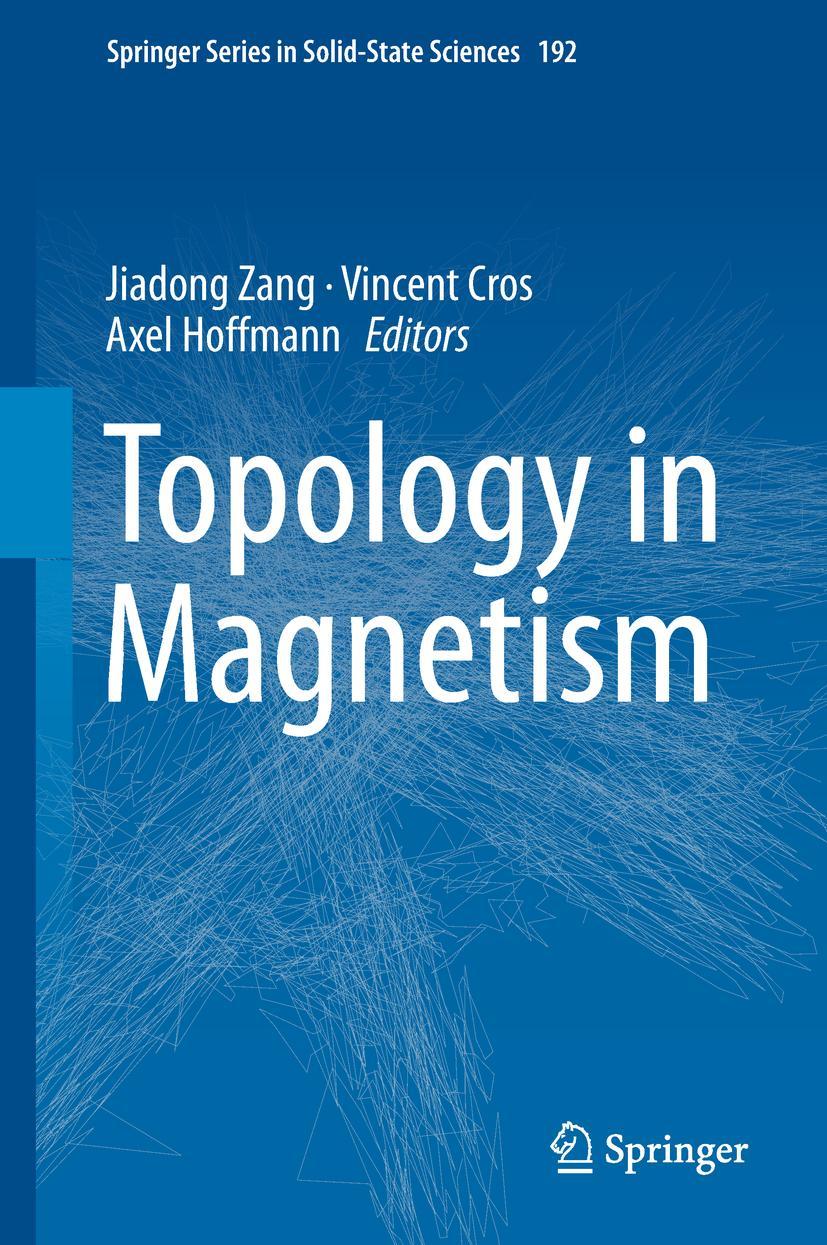 Cover: 9783319973333 | Topology in Magnetism | Jiadong Zang (u. a.) | Buch | xiv | Englisch