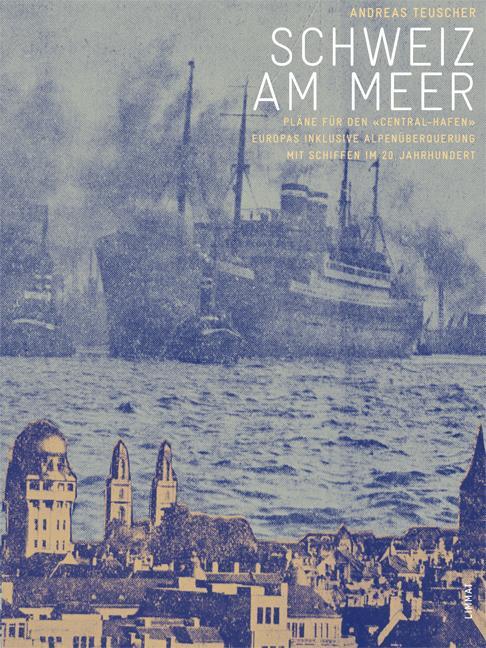 Cover: 9783857917400 | Schweiz am Meer | Andreas Teuscher | Buch | 152 S. | Deutsch | 2014