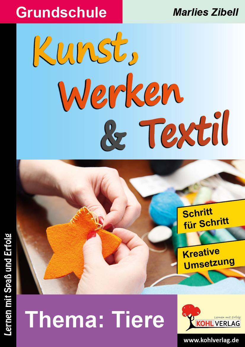 Cover: 9783960400530 | Kunst, Werken &amp; Textil | Band 1: Tiere | Marlies Zibell | Taschenbuch