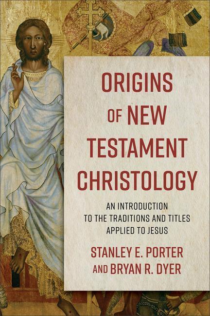 Cover: 9780801098710 | Origins of New Testament Christology - An Introduction to the...