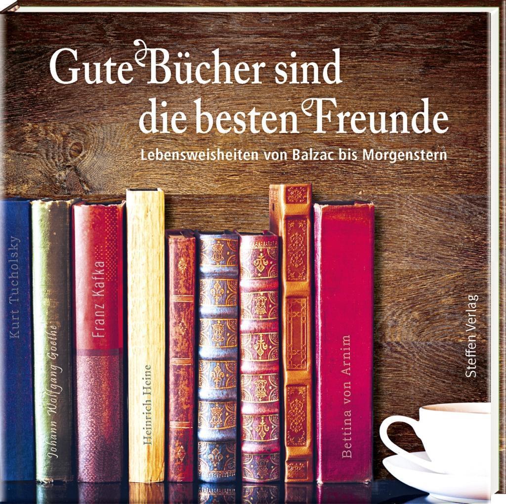 Cover: 9783941683860 | Gute Bücher sind die besten Freunde | Buch | Deutsch | 2017