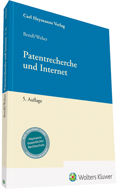 Cover: 9783452291721 | Patentrecherche und Internet | Ernst Bendl (u. a.) | Buch | 2019