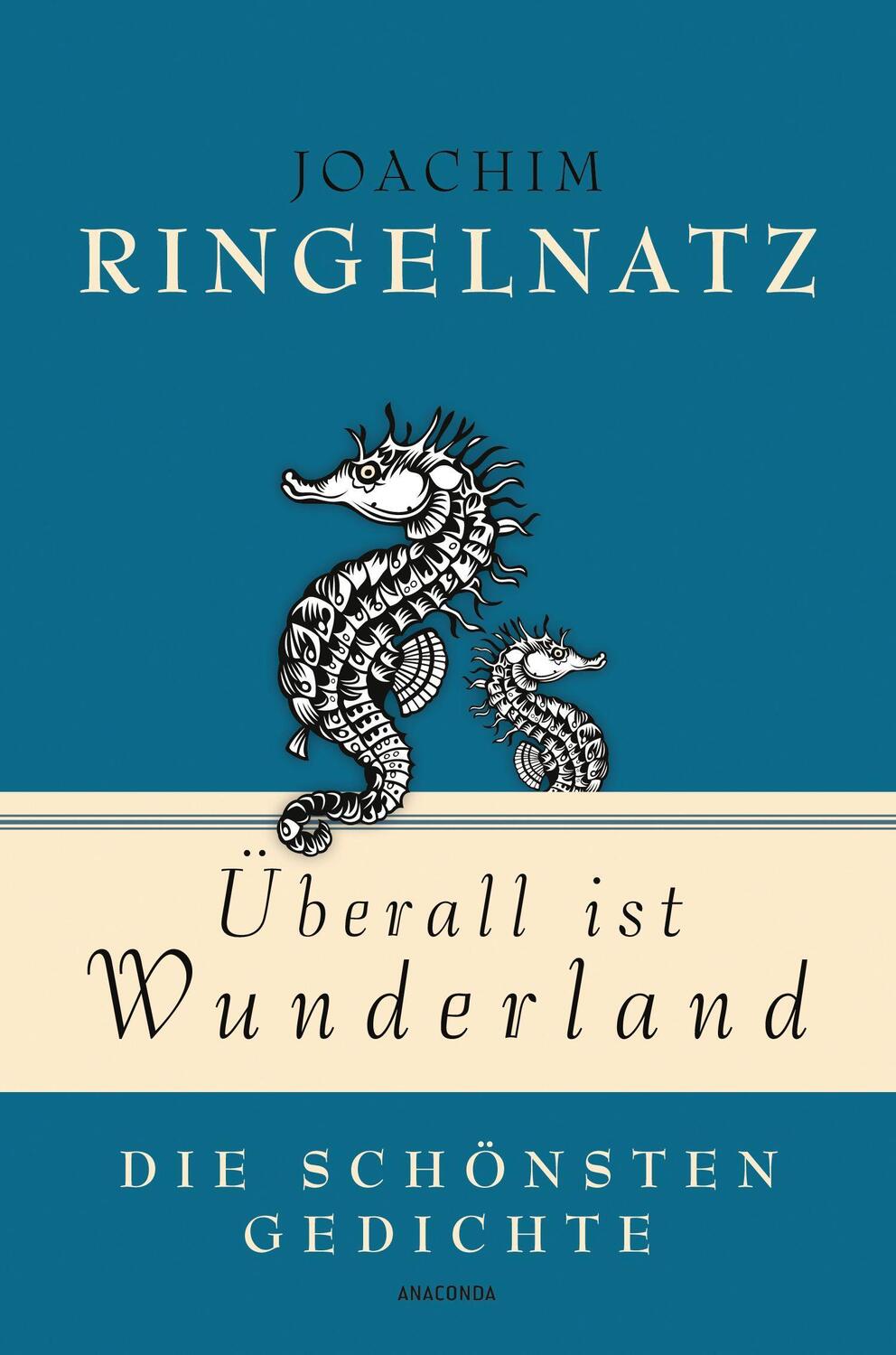 Cover: 9783730604229 | Überall ist Wunderland - Die schönsten Gedichte | Joachim Ringelnatz