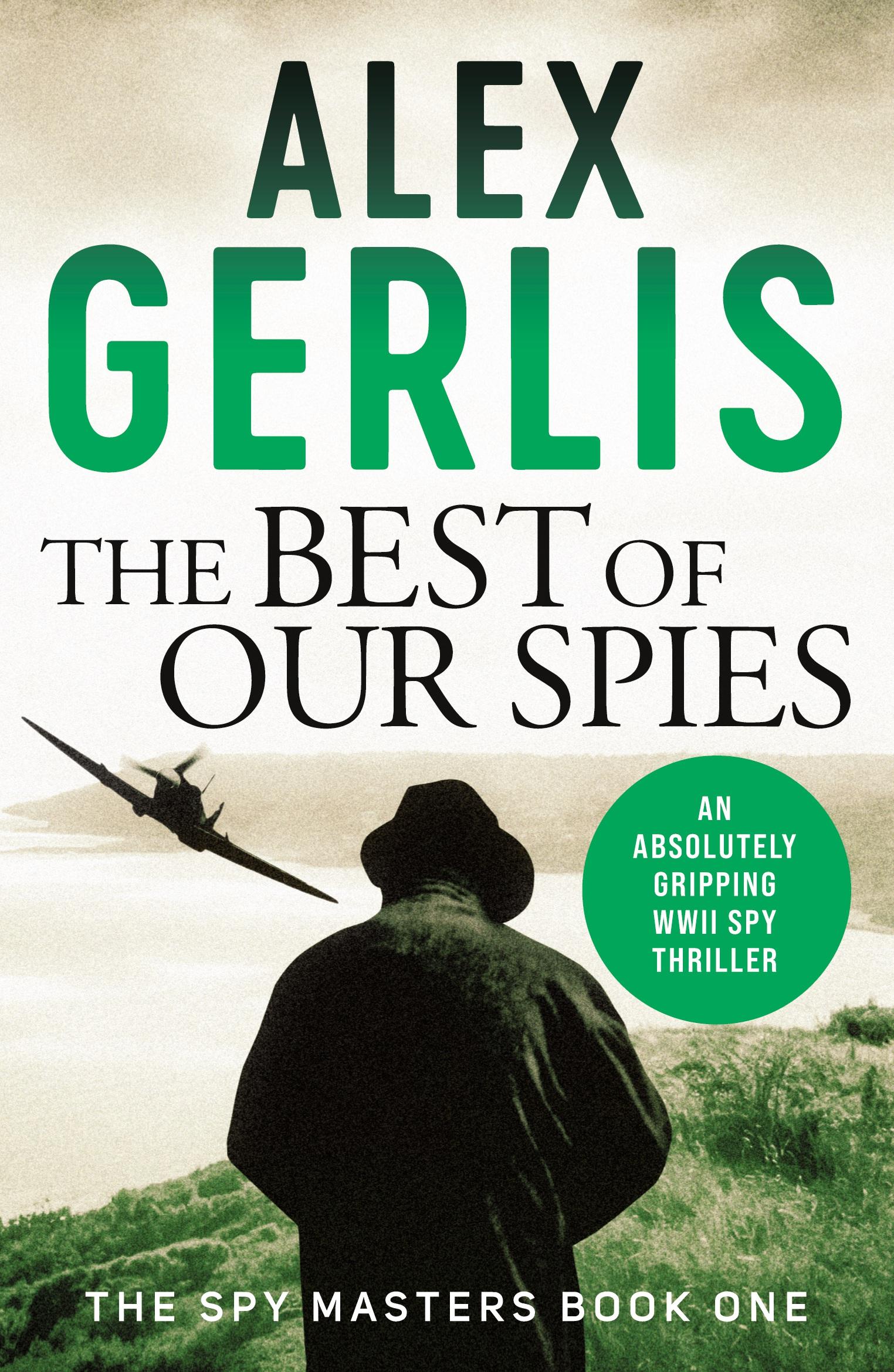 Cover: 9781800320598 | The Best of Our Spies | Alex Gerlis | Taschenbuch | Englisch | 2020