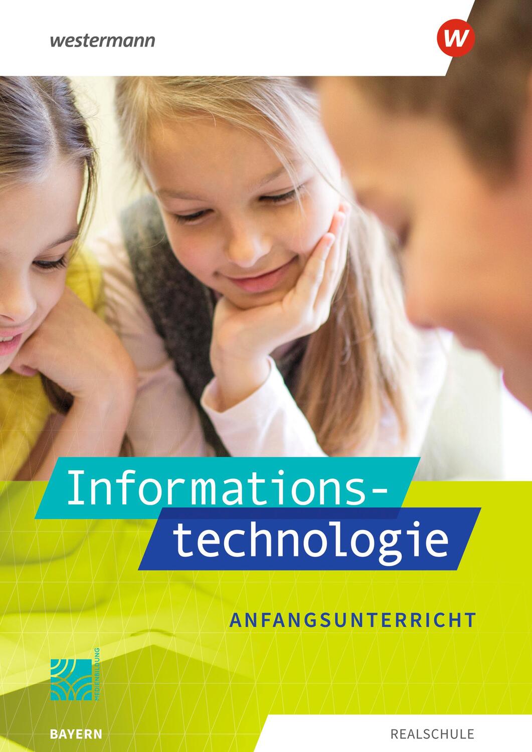Cover: 9783141124859 | Informationstechnologie. Schülerband Anfangsunterricht. Für...