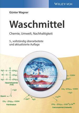 Cover: 9783527343164 | Waschmittel | Chemie, Umwelt, Nachhaltigkeit | Günter Wagner | Buch