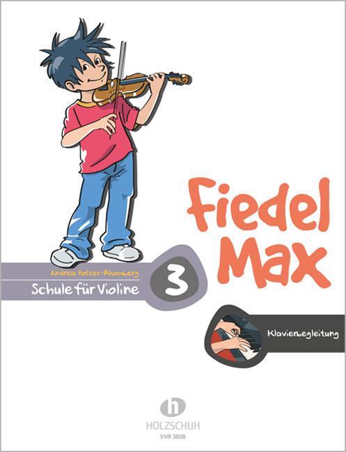 Cover: 9790201300481 | Fiedel-Max für Violine - Schule, Band 3. Klavierbegleitung | Broschüre