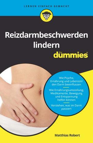 Cover: 9783527716043 | Reizdarmbeschwerden lindern für Dummies | Matthias Robert | Buch