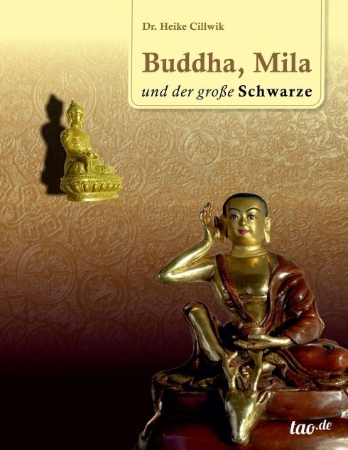Cover: 9783960511106 | Buddha, Mila und der große Schwarze | Heike Cillwik | Taschenbuch