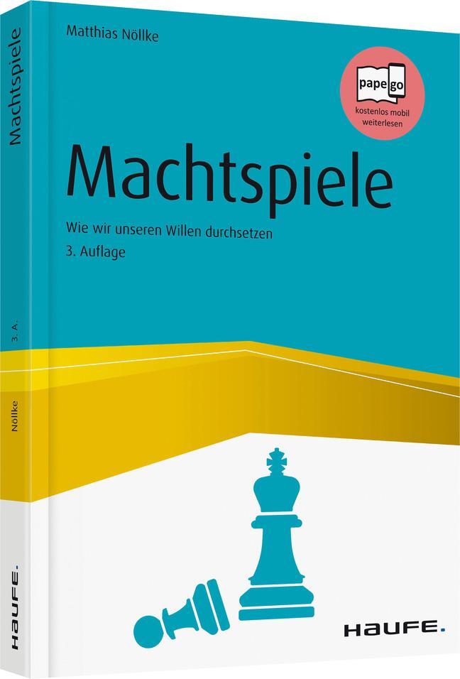 Cover: 9783648095065 | Machtspiele | Wie wir unseren Willen durchsetzen | Matthias Nöllke