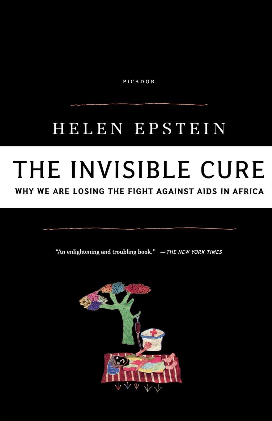 Cover: 9780312427726 | The Invisible Cure | Helen Epstein | Taschenbuch | Paperback | 2008