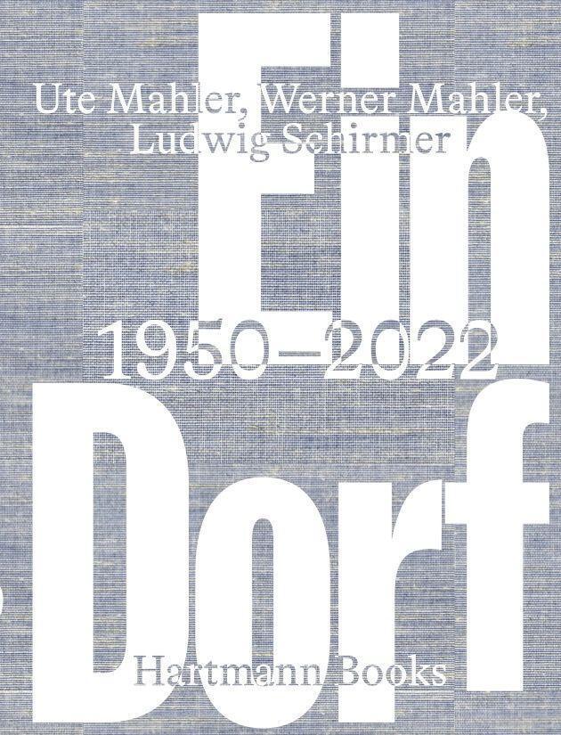 Cover: 9783960701002 | Ein Dorf | 1950-2022 | Jenny Erpenbeck (u. a.) | Taschenbuch | 378 S.