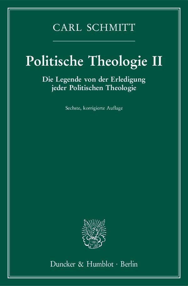 Cover: 9783428152216 | Politische Theologie II | Carl Schmitt | Taschenbuch | 101 S. | 2017