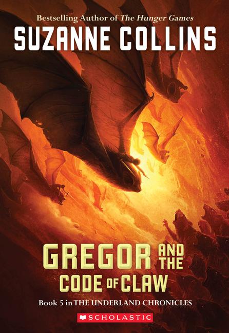 Cover: 9780439791441 | Gregor and the Code of Claw (the Underland Chronicles #5) | Volume 5