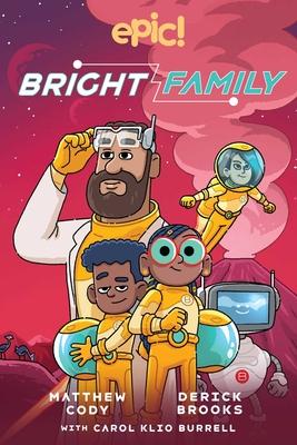 Cover: 9781524867737 | The Bright Family | Volume 1 | Matthew Cody (u. a.) | Taschenbuch