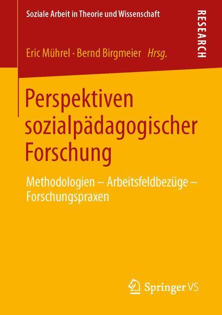 Cover: 9783658018887 | Perspektiven sozialpädagogischer Forschung | Bernd Birgmeier (u. a.)