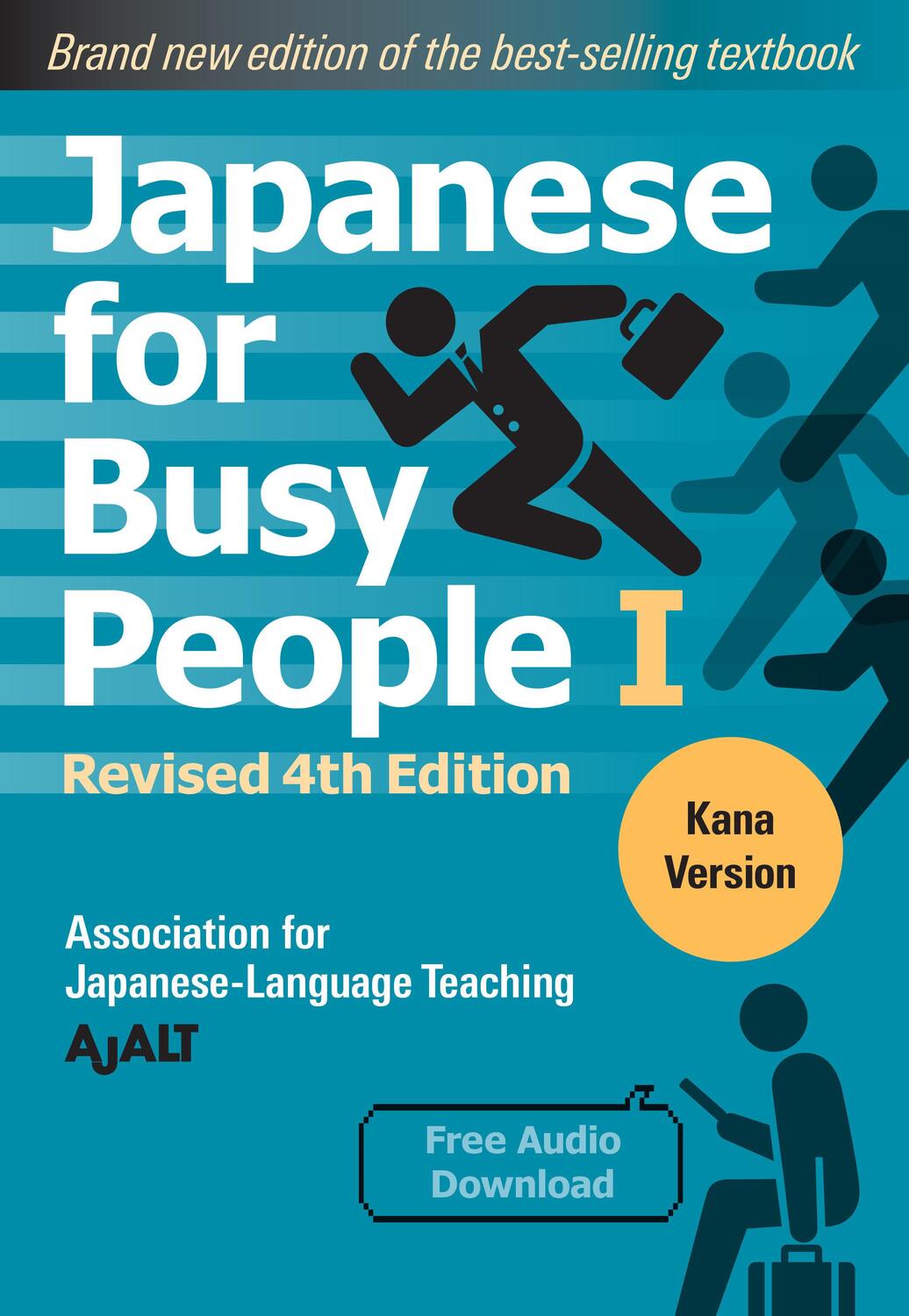 Cover: 9781568366203 | Japanese for Busy People Book 1: Kana: Revised 4th Edition (Free...