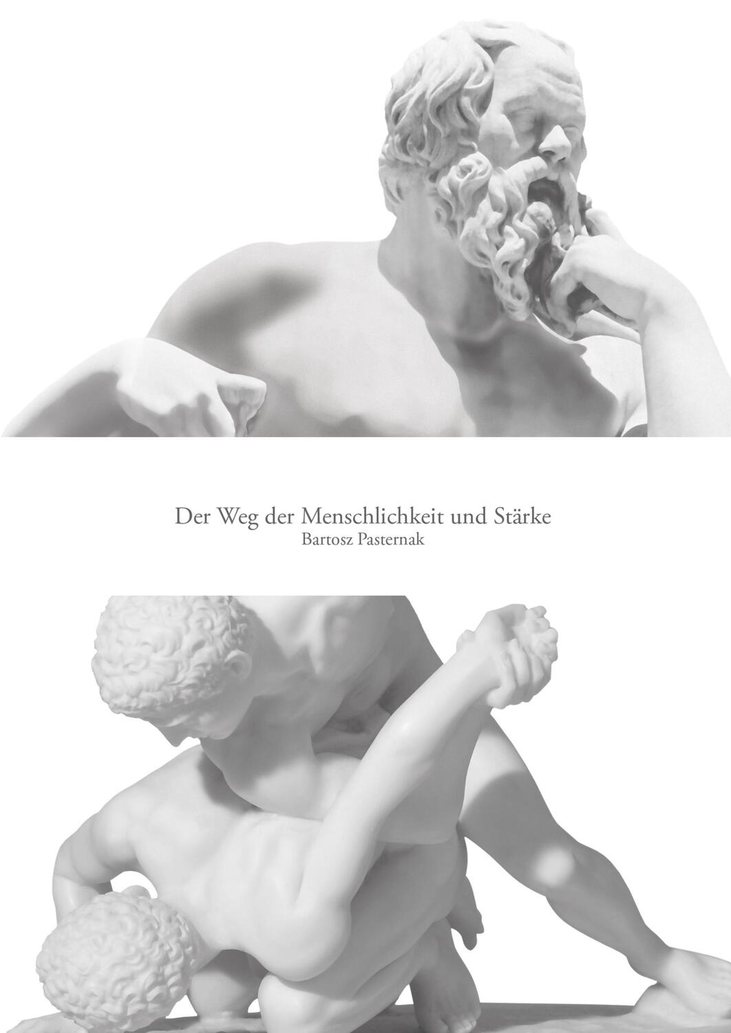 Cover: 9783347278790 | Der Weg der Menschlichkeit und Stärke | Bartosz Pasternak | Buch