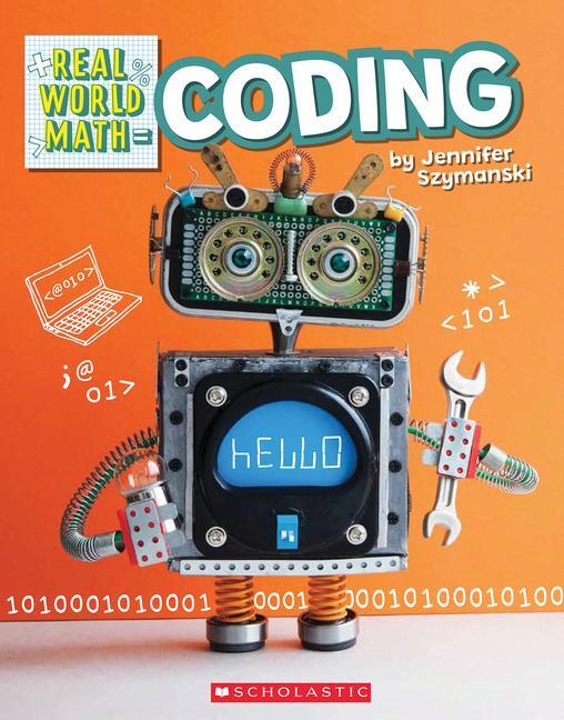 Cover: 9781338761931 | Coding (Real World Math) | Jennifer Szymanski | Taschenbuch | Englisch