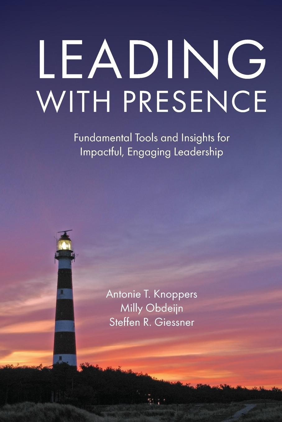 Cover: 9781787146006 | Leading with Presence | Antonie T. Knoppers (u. a.) | Taschenbuch