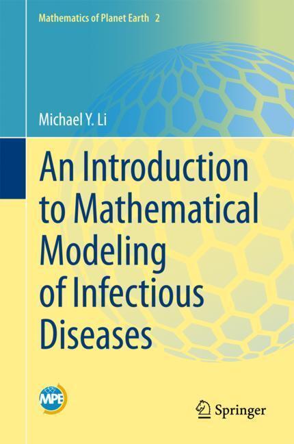 Cover: 9783319721217 | An Introduction to Mathematical Modeling of Infectious Diseases | Li